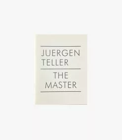 Juergen Teller: The Master