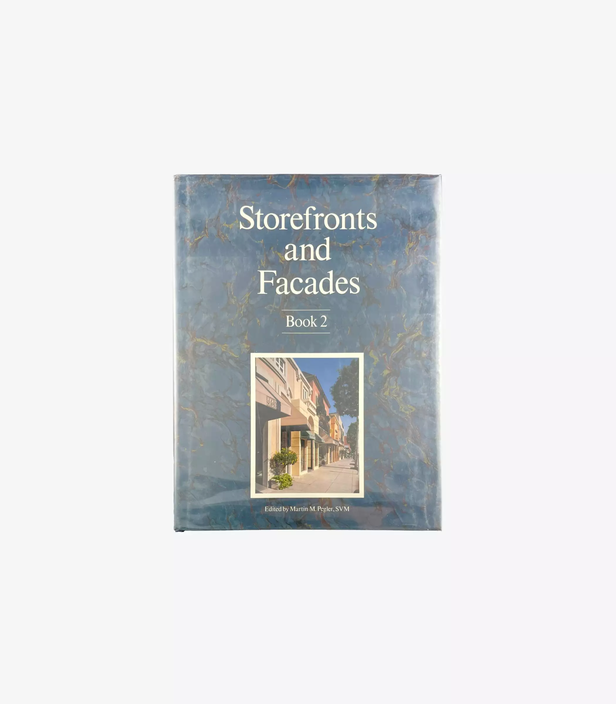 Storefronts & Facades Book 2 1 Storefronts & Facades Book 2